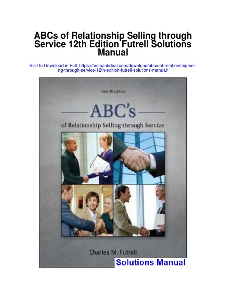 Abcs of Relationship Selling Through Service 12th Edition Futrell ...