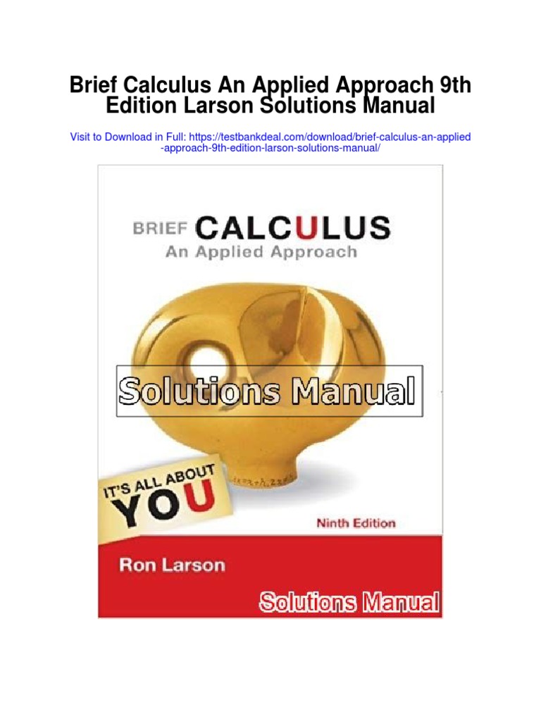 Brief Calculus An Applied Approach 9th Edition Larson Solutions Manual