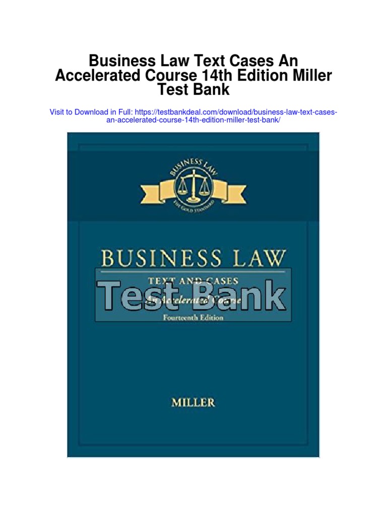 Business Law Text Cases An Accelerated Course 14th Edition Miller Test