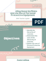 Controlling Hazardsrisks and The Use of Personal Protective Equipment
