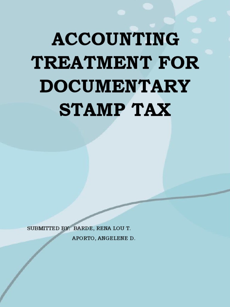 Accounting Treatment For Documentary Stamp Tax PDF Debt Taxes