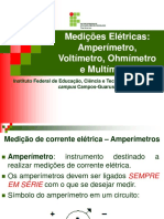 Eletricidade 1 - Medições Elétricas - Amperímetro, Voltímetro, Ohmímetro e Multímetro