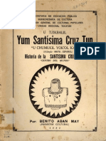 Aban May, Benito (1982) Historia de la santísima cruz tun .centro del mundo..