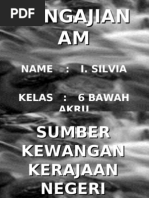 4.2.5. Sumber Kewangan Kerajaan Negeri - Silvia 6BAkru2011