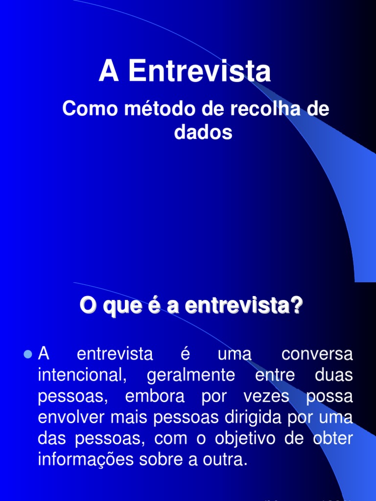 Métodos de Entrevista e Coleta de Dados | PDF | Entrevista