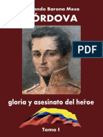 Cordova Gloria y Asesinato del Heroe (Tomo I)