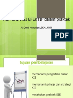 KOMUNIKASI EFEKTIF Dalam Praktek: Ai Dewi Hendriani, SKM.,MKM