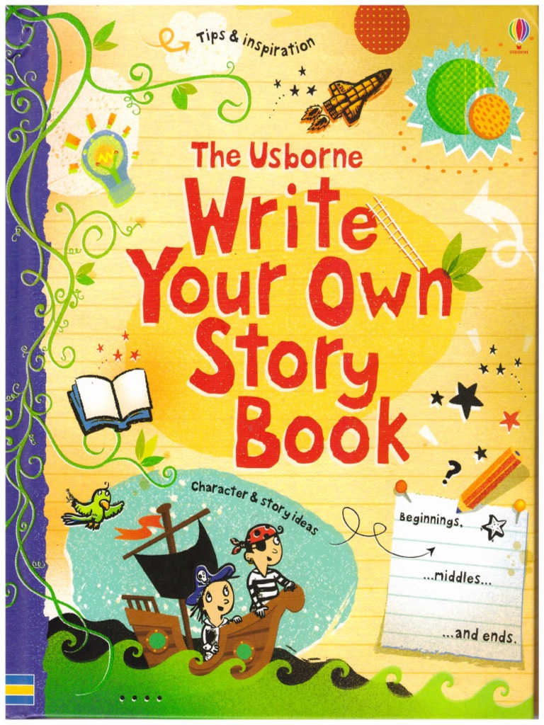 Write Your Own Story Book (Write Your Own) | PDF