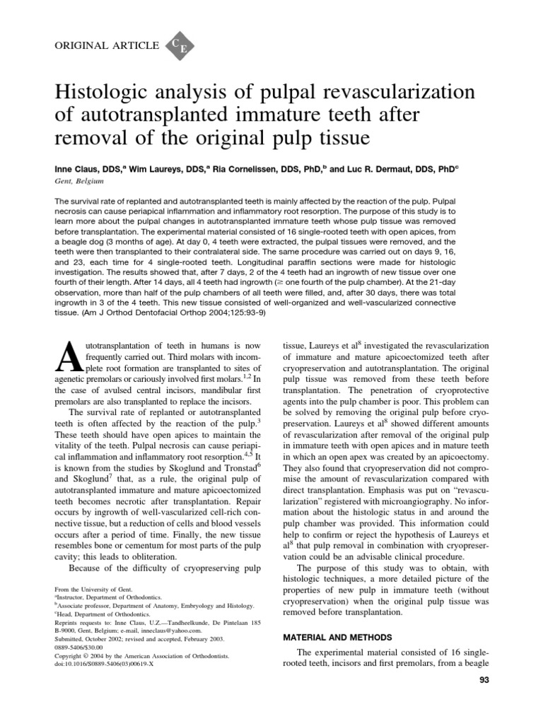 Histologic analysis of pulpal revascularization of autotransplanted