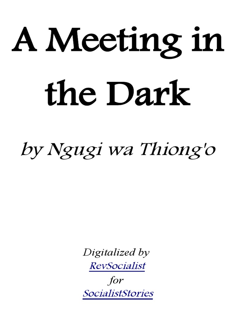 A Meeting in The Dark Ngugi Wa Thiong'o PDF