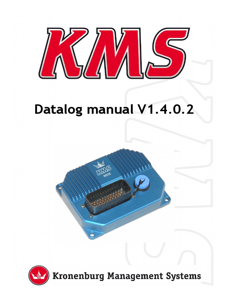 KMS Management Datalog Manual V1.4.0.2 1 PDF Throttle Engines