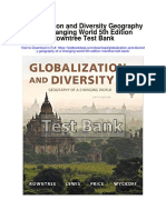 Globalization and Diversity Geography of A Changing World 5th Edition Rowntree Test Bank