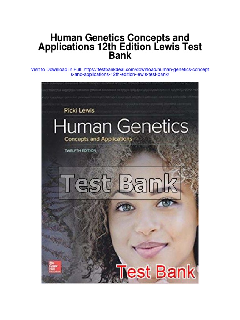 Human Concepts and Applications 12th Edition Lewis Test Bank
