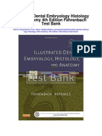 Illustrated Dental Embryology Histology and Anatomy 4th Edition Fehrenbach Test Bank