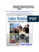 Labor Relations Development Structure Process 10th Edition John Fossum Test Bank