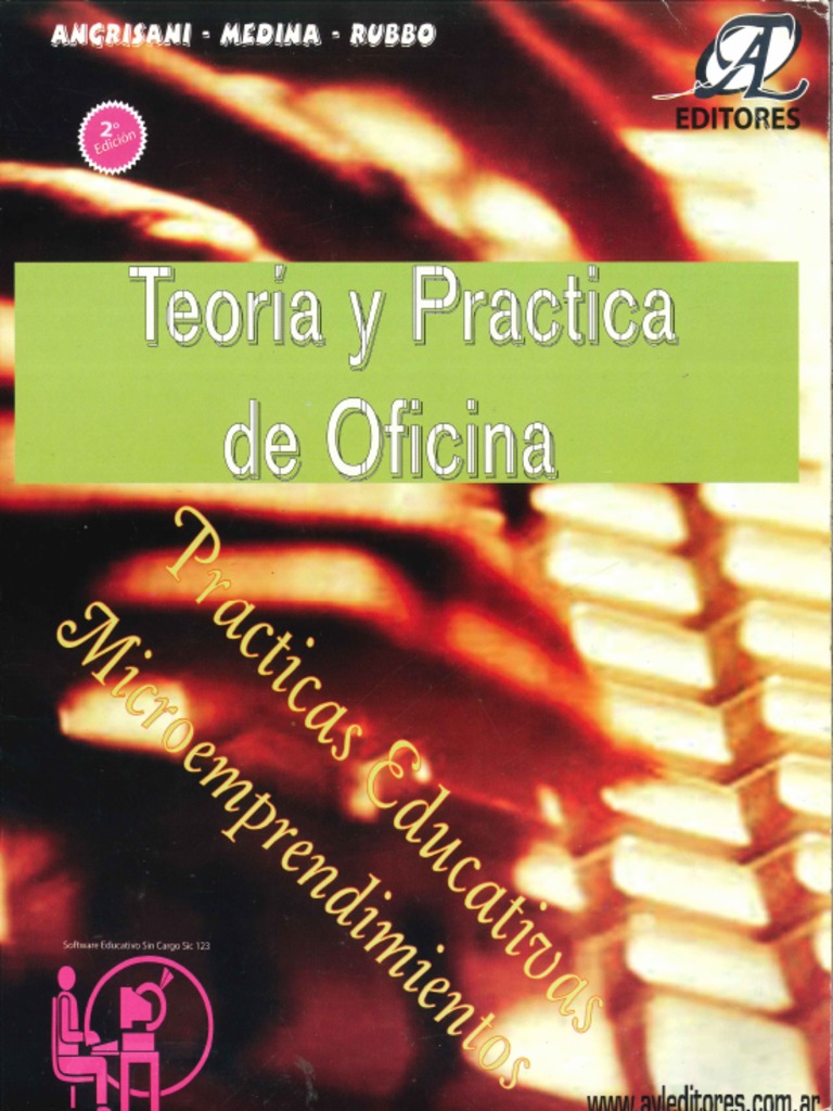 Teoría y Práctica de Oficina - Angrisani-Medina-Rubbo | PDF