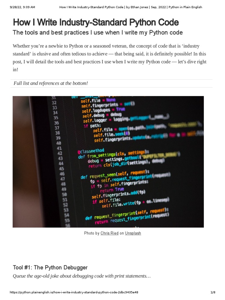How I Write Industry Standard Python Code by Ethan Jones Sep 2022 Python in Plain English