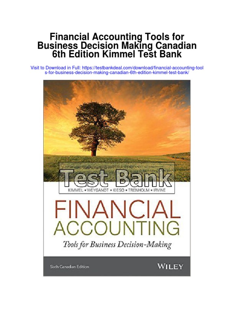 Financial Accounting Tools For Business Decision Making Canadian 6th