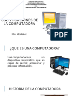 Historia y Funciones de La Computadora