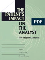 The Patient's Impact On The Analyst by Judy L. Kantrowitz