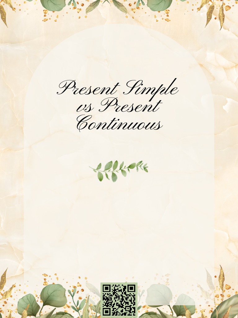 Present Simple Vs Present Continuous | PDF | Language Arts & Discipline ...