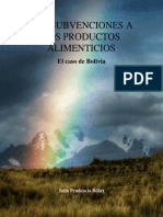 LAS SUBVENCIONES A LOS PRODUCTOS ALIMENTICIOS Bolivia 08 2023