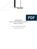 Métodos en La Investigación Educativa. Arturo Cristóbal Álvarez Balandra Virginia Álvarez Tenorio