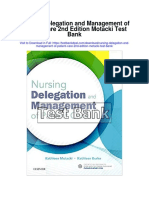 Nursing Delegation and Management of Patient Care 2nd Edition Motacki Test Bank