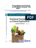 Nutritional Foundations and Clinical Applications 5th Edition Grodner Test Bank