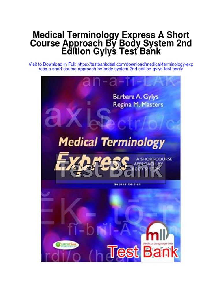 Medical Terminology Express A Short Course Approach by Body System 2nd