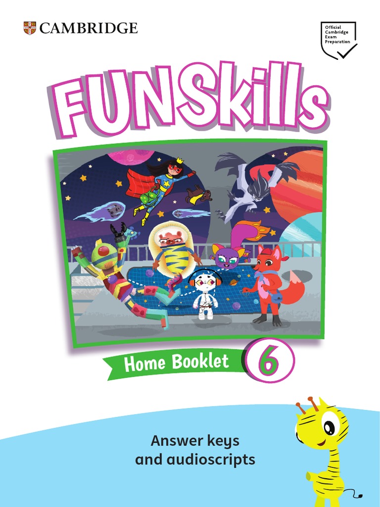 Fun skills 6 home booklet answer keys amp amp audioscripts pdf