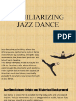 Familiarizing Jazz Dance