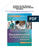 Documentation For The Physical Therapist Assistant 4th Edition Bircher Test Bank