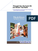 Nutrition Through The Life Cycle 5th Edition Brown Test Bank