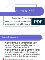 Sound Amplitude Pitch
