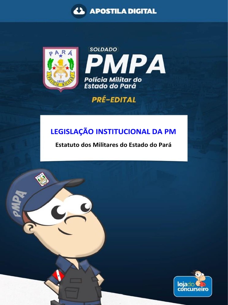 Leg - Inst - Estatuto Pmpa | PDF | Polícia militar | Polícia