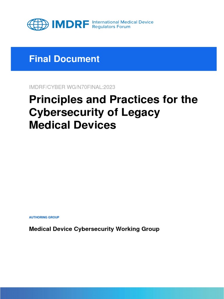 IMDRF Cybersecurity of Legacy Medical Devices 1681390243 PDF