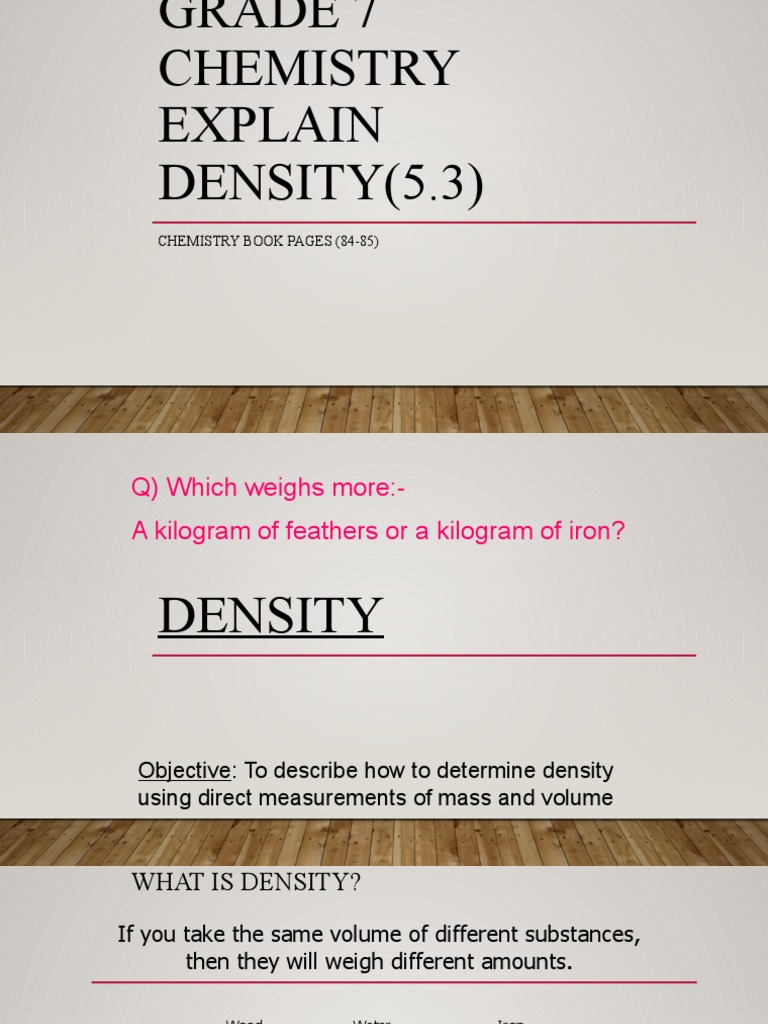 Grade 7 Chemistry Density | PDF | Density | Volume