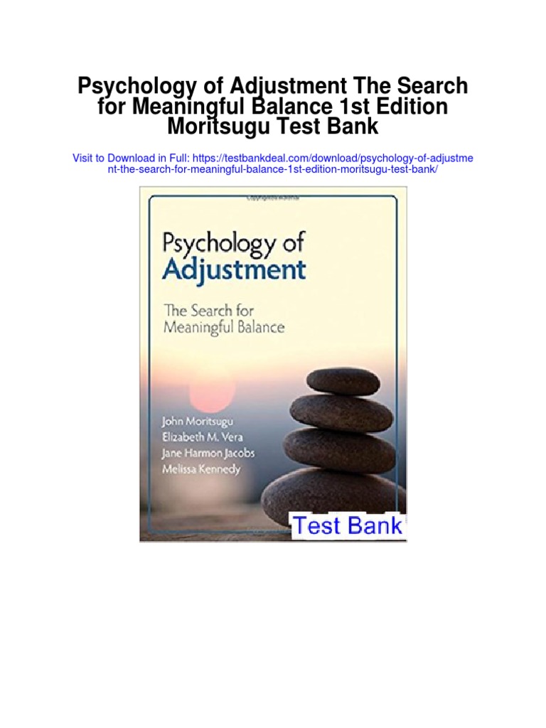 Psychology of Adjustment The Search For Meaningful Balance 1st Edition