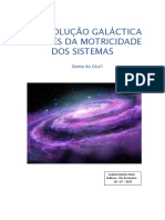 A Evolução Galáctica Através Da Motricidade Dos Sistemas