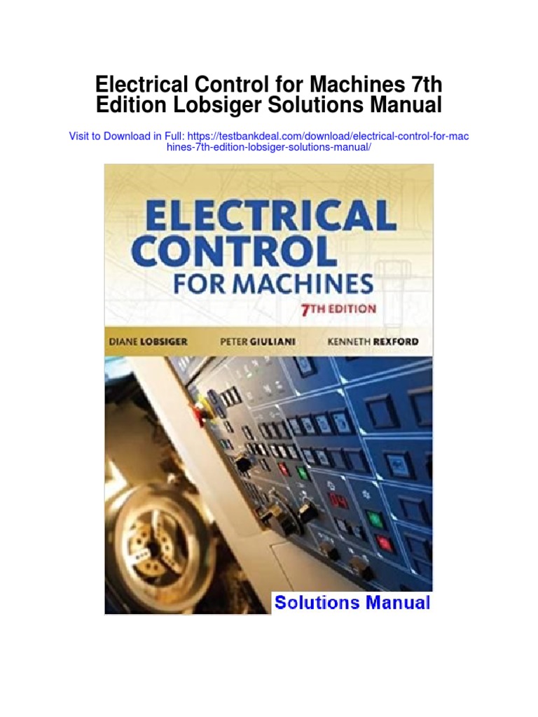 Electrical Control For Machines 7th Edition Lobsiger Solutions Manual
