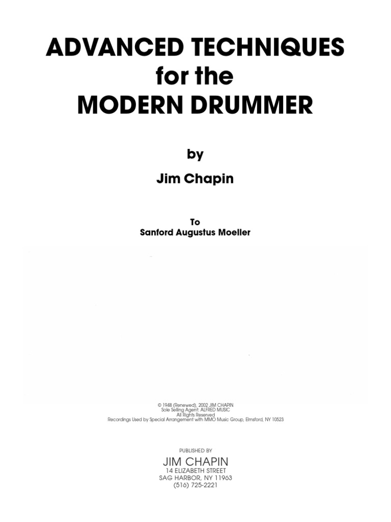 米BOOKS Score Advanced Techniques For The Modern Drummer By Jim C ADVANCEDTECGNIQ JIM CHAPIN /00250 Review: Advanced Techniques for the Modern Drummer by Jim Chapin