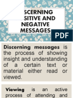 Discerning Positive and Negative Msgs