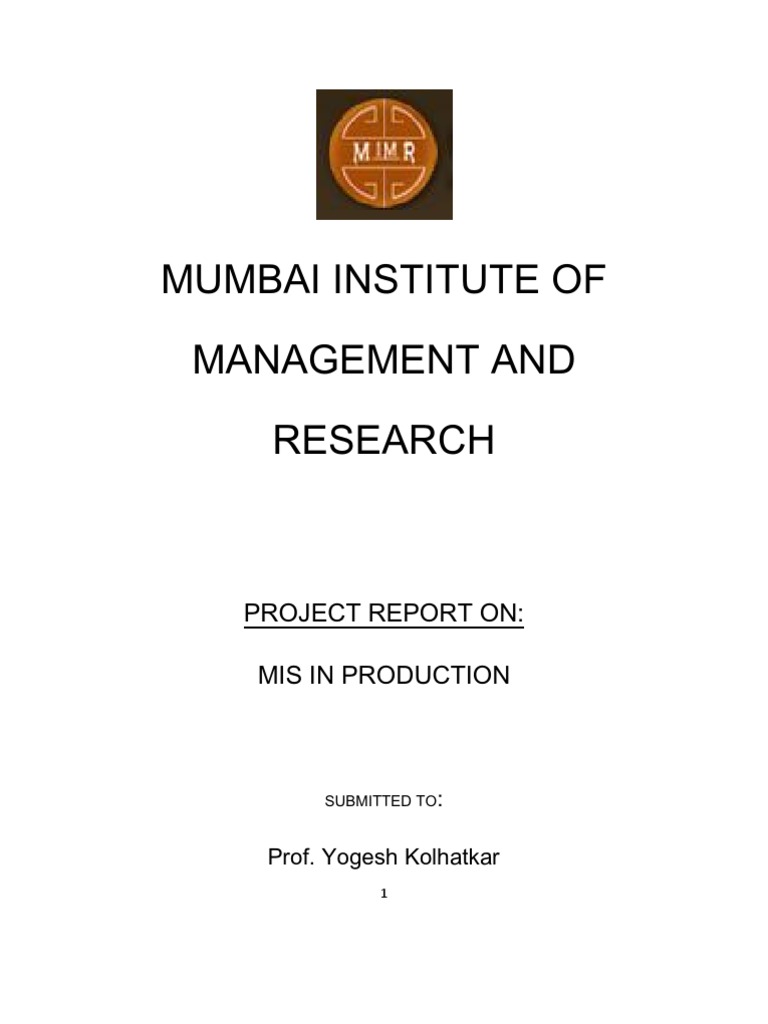 MIS in Production: Project Report | PDF | Management Information System ...