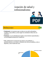 Organización de Salud y Profesionalismo