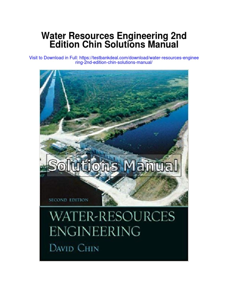 Water Resources Engineering 2nd Edition Chin Solutions Manual PDF