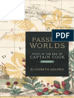 Elizabeth Holmes - Passing Worlds - Tahiti in The Era of Captain Cook-Louisiana State University Press (2018)