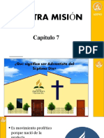 Nuestra Misión, Cap. 7