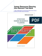 Strategic Human Resources Planning 7th Edition Belcourt Test Bank