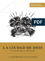 La Ciudad de Dios y La Meta de La Creación Estudios Breves de Teología